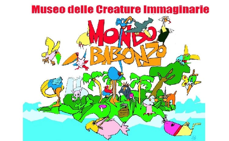 Mondo Babonzo Museo delle Creature Immaginarie - Piemonte