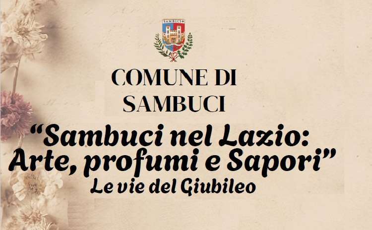 Arte, profummi, sapori - Sambuci, Lazio